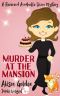 [Reverend Annabelle Dixon Mystery 01] • Murder at the Mansion